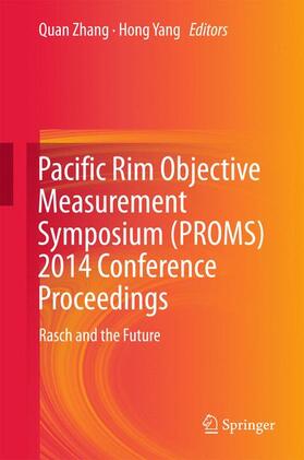 Yang / Zhang |  Pacific Rim Objective Measurement Symposium (PROMS) 2014 Conference Proceedings | Buch |  Sack Fachmedien