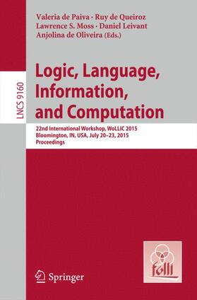 de Paiva / de Queiroz / de Oliveira |  Logic, Language, Information, and Computation | Buch |  Sack Fachmedien