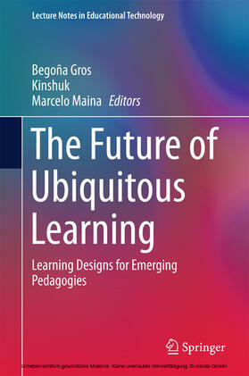 Gros / Kinshuk / Maina |  The Future of Ubiquitous Learning | eBook | Sack Fachmedien