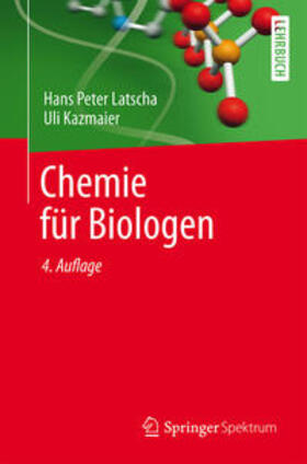 Latscha / Kazmaier |  Chemie für Biologen | eBook | Sack Fachmedien