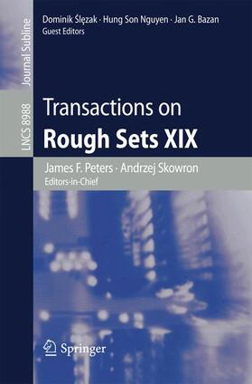 Peters / Skowron / Bazan |  Transactions on Rough Sets XIX | Buch |  Sack Fachmedien