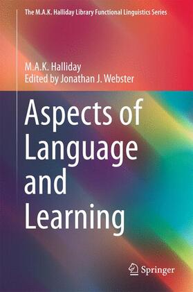 Halliday / Webster |  Aspects of Language and Learning | Buch |  Sack Fachmedien