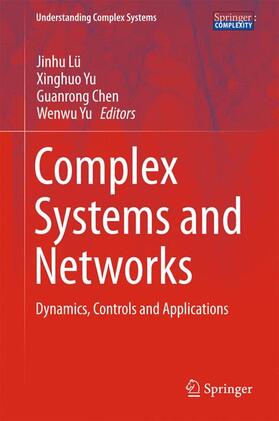 Lü / Yu / Chen |  Complex Systems and  Networks | Buch |  Sack Fachmedien