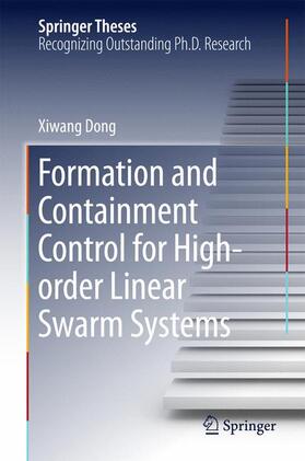 Dong |  Formation and Containment Control for High-order Linear Swarm Systems | Buch |  Sack Fachmedien