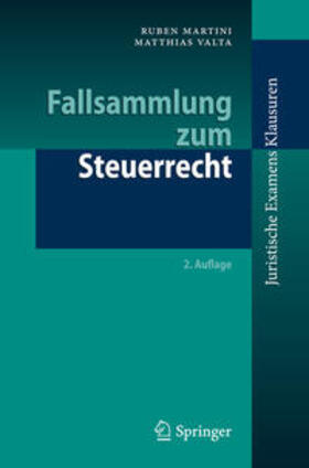 Martini / Valta |  Fallsammlung zum Steuerrecht | eBook | Sack Fachmedien