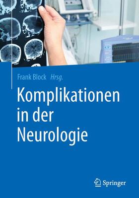 Block |  Komplikationen in der Neurologie | Buch |  Sack Fachmedien