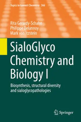 Gerardy-Schahn / Delannoy / von Itzstein |  SialoGlyco Chemistry and Biology I | eBook | Sack Fachmedien