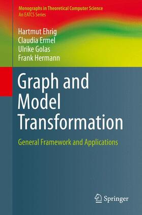 Ehrig / Hermann / Ermel |  Graph and Model Transformation | Buch |  Sack Fachmedien