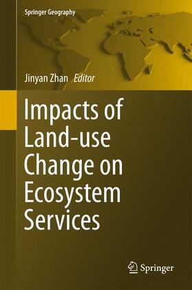 Zhan |  Impacts of Land-use Change on Ecosystem Services | Buch |  Sack Fachmedien
