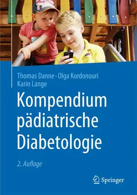 Danne / Kordonouri / Lange |  Kompendium pädiatrische Diabetologie | Buch |  Sack Fachmedien