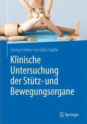 von Salis-Soglio |  Klinische Untersuchung der Stütz- und Bewegungsorgane | Buch |  Sack Fachmedien