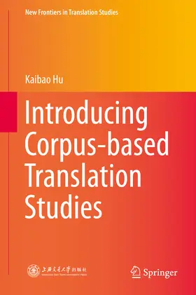 Hu | Introducing Corpus-based Translation Studies | E-Book | sack.de