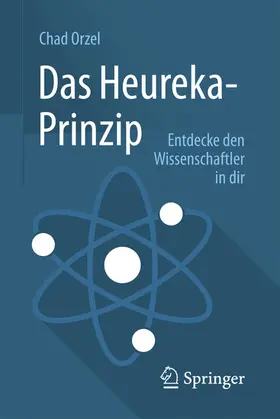 Orzel |  Das Heureka-Prinzip | eBook | Sack Fachmedien