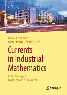 Neunzert / Prätzel-Wolters |  Currents in Industrial Mathematics | Buch |  Sack Fachmedien