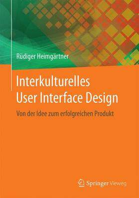 Heimgärtner |  Interkulturelles User Interface Design | Buch |  Sack Fachmedien