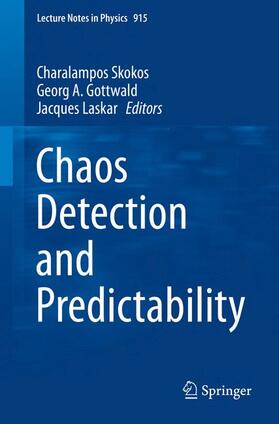 Skokos / Laskar / Gottwald |  Chaos Detection and Predictability | Buch |  Sack Fachmedien