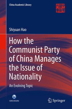 Hao |  How the Communist Party of China Manages the Issue of Nationality | Buch |  Sack Fachmedien