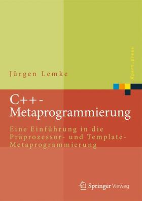 Lemke |  C++-Metaprogrammierung | Buch |  Sack Fachmedien