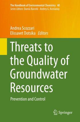 Dotsika / Scozzari |  Threats to the Quality of Groundwater Resources | Buch |  Sack Fachmedien