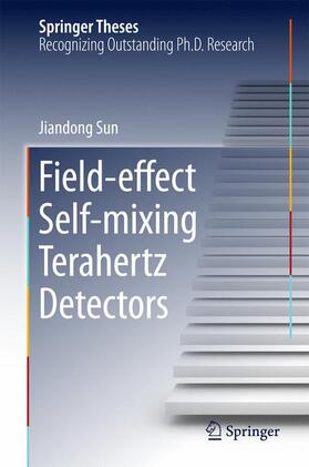 Sun |  Field-effect Self-mixing Terahertz Detectors | Buch |  Sack Fachmedien