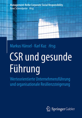 Hänsel / Kaz |  CSR und gesunde Führung | eBook | Sack Fachmedien