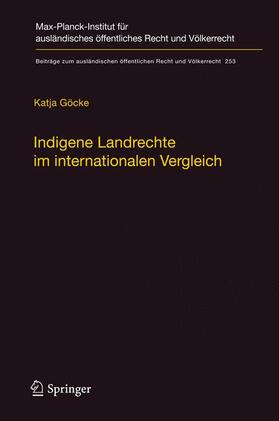 Göcke |  Indigene Landrechte im internationalen Vergleich | Buch |  Sack Fachmedien