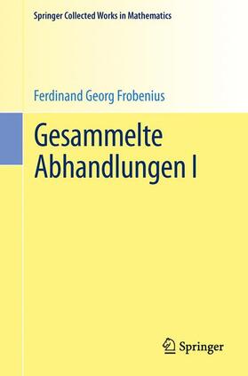 Frobenius / Serre |  Gesammelte Abhandlungen I | Buch |  Sack Fachmedien