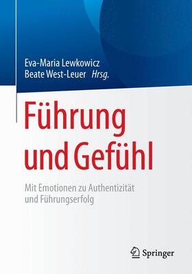 West-Leuer / Lewkowicz |  Führung und Gefühl | Buch |  Sack Fachmedien