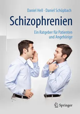 Hell / Schüpbach |  Schizophrenien | Buch |  Sack Fachmedien