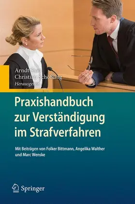 Schößling / Sinn |  Praxishandbuch zur Verständigung im Strafverfahren | Buch |  Sack Fachmedien