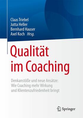 Triebel / Heller / Hauser |  Qualität im Coaching | eBook | Sack Fachmedien