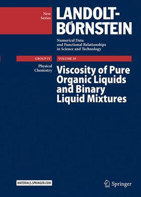 Lechner / Wohlfarth |  Viscosity of Pure Organic Liquids and Binary Liquid Mixtures | Buch |  Sack Fachmedien