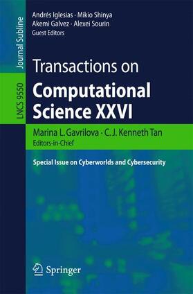 Gavrilova / Tan / Sourin |  Transactions on Computational Science XXVI | Buch |  Sack Fachmedien