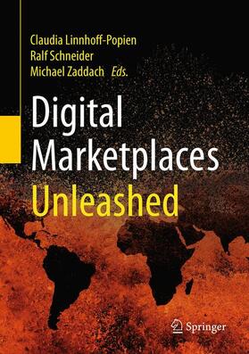 Linnhoff-Popien / Zaddach / Schneider |  Digital Marketplaces Unleashed | Buch |  Sack Fachmedien