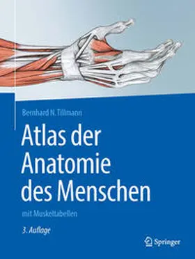 Tillmann |  Atlas der Anatomie des Menschen | eBook | Sack Fachmedien