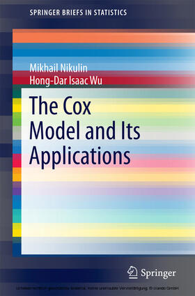 Nikulin / Wu |  The Cox Model and Its Applications | eBook | Sack Fachmedien