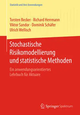 Becker / Herrmann / Sandor |  Stochastische Risikomodellierung und statistische Methoden | eBook | Sack Fachmedien