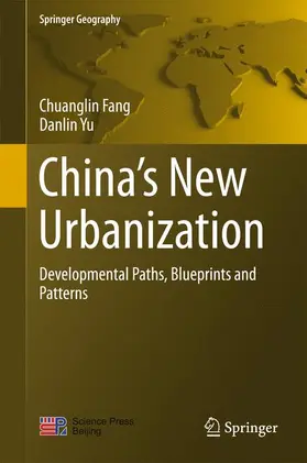 Yu / Fang |  China¿s New Urbanization | Buch |  Sack Fachmedien