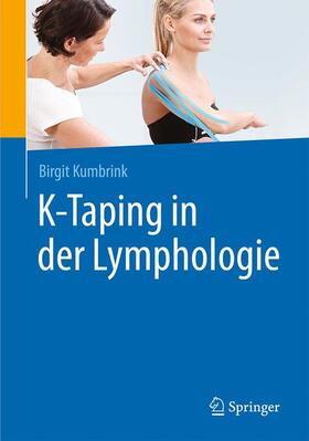 Kumbrink |  K-Taping in der Lymphologie | Buch |  Sack Fachmedien