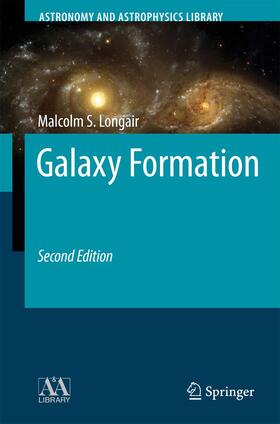 Longair |  Galaxy Formation | Buch |  Sack Fachmedien