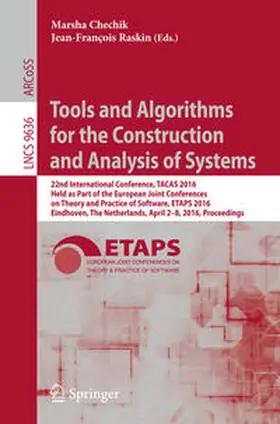 Chechik / Raskin |  Tools and Algorithms for the Construction and Analysis of Systems | eBook | Sack Fachmedien