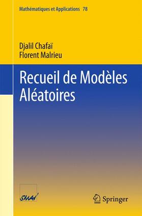 Malrieu / Chafaï |  Recueil de Modèles Aléatoires | Buch |  Sack Fachmedien