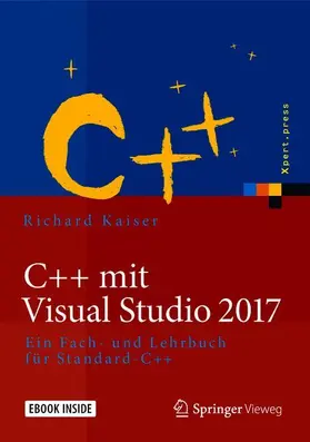 Kaiser |  C++ mit Visual Studio 2017 | Buch |  Sack Fachmedien