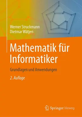 Wätjen / Struckmann |  Mathematik für Informatiker | Buch |  Sack Fachmedien