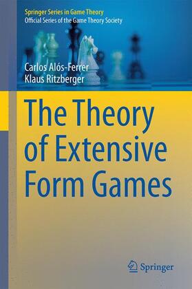 Ritzberger / Alós-Ferrer |  The Theory of Extensive Form Games | Buch |  Sack Fachmedien