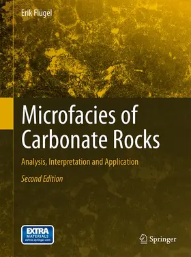 Flügel |  Microfacies of Carbonate Rocks | Buch |  Sack Fachmedien