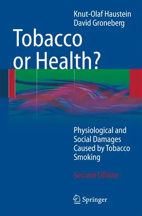 Groneberg / Haustein |  Tobacco or Health? | Buch |  Sack Fachmedien