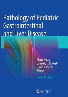 Russo / Piccoli / Ruchelli |  Pathology of Pediatric Gastrointestinal and Liver Disease | Buch |  Sack Fachmedien
