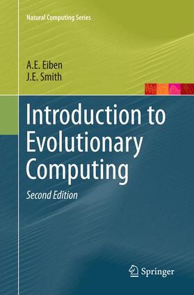 Smith / Eiben |  Introduction to Evolutionary Computing | Buch |  Sack Fachmedien