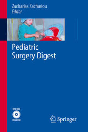 Zachariou |  Pediatric Surgery Digest | Buch |  Sack Fachmedien